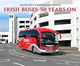 Irish Buses 50 Years on (Irish Bus Photographers)