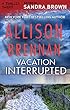 Vacation Interrupted (Thriller 3: Love Is Murder)