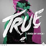 TRUE: Avicii by Avicii