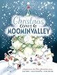 Christmas Comes to Moominvalley (Moomins)