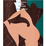 Struggle for Pleasure/Double Entendre