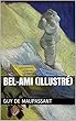 Bel-Ami (Illustré) (French Edition)