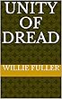 Unity Of Dread (English Edition)