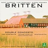 Britten: Double Concerto, Young Apollo, Sinfonietta / Nagano, Bashmet, Kremer, et al Britten: Double Concerto, Young Apollo, Sinfonietta / Nagano, Bashmet, Kremer, et al