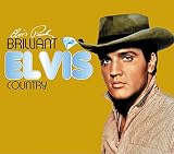 Brilliant Elvis : Country (2CD)