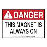 Brady 129287 Radiation and Laser Sign, Legend "This Magnet Is Always On", 10" Height, 14" Width, Bla
