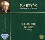 Bartok: Complete Chamber Music