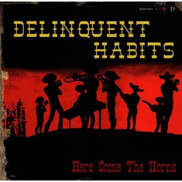 Amazon.co.jp: Delinquent Habits: ミュージック