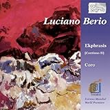 ベリオ:エクフラシス/コーロ