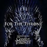 For The Throne (Music Inspired By The Hbo Series Game Of Thrones) [12 inch Analog]