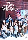 Be Alright (初回生産限定盤I) (特典なし)