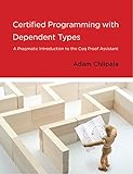 Certified Programming with Dependent Types (English Edition)