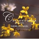 Concentration~集中力のために~