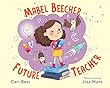 Mabel Beecher: Future Teacher