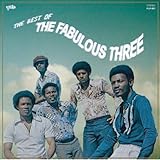 The Best Of The Fabulous Three