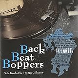 Back Beat Boppers-V.A. Kyusyu Ska & Reggae Collection-