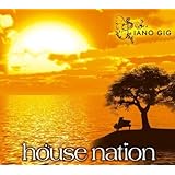 HOUSE NATION - Piano Gig