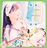 Aroma of happiness(DVD�t��)