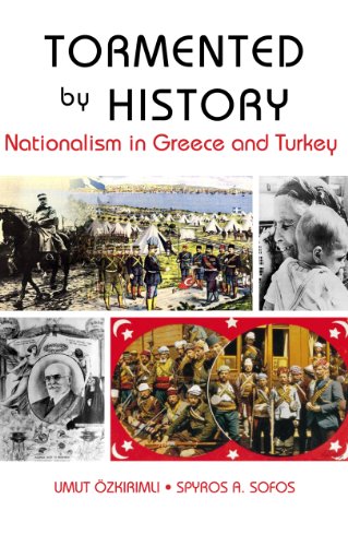 Tormented by History: Nationalism in Greece and Turkeyの表紙