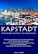 Reiseführer Kapstadt & Die Kaphalbinsel: Hunderte praktischer Tipps, Telefonnummern, Internetadressen und Direktlinks zu Google Maps. (German Edition)