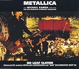 No Leaf Clover Pt.3 by Metallica (2000-03-28)