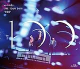 w-inds.LIVE TOUR 2018�g100�h