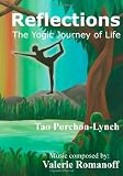 Reflections: The Yogic Journey of Life