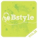 Bstyle vol.16