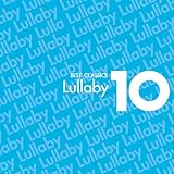 �x�X�g�E�N���V�b�N10�V���[�Y�wLullaby�x