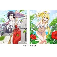 ラブライブ! (Love Live! School Idol Project) 6 (初回限定版) [Blu-ray]