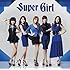 KARA「スーパーガール(初回限定盤A)」
