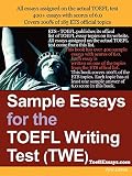 Sample Essays for the Toefl Writing Test Twe