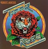 Tiger Rose by Hunter, Robert (1993-09-16) �y���s�A���i�z - Robert Hunter