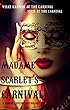 Madame Scarlet's Carnival (English Edition)