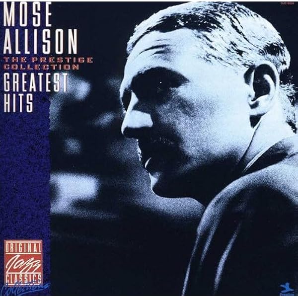 ザ・ウェイ・オブ・ザ・ワールド / モーズ・アリソン MOSE ALLISON □ THE WAY OF THE WORLD ／ MOSE ALLISON : Light Mellow on