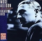 Mose Allison: The Prestige Collection Greatest Hits