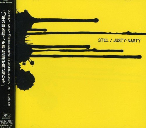 STILL | JUSTY NASTY | ORICON NEWS