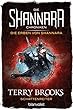 Die Shannara-Chroniken: Die Erben von Shannara 4 - Schattenreiter: Roman (German Edition)