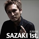 SAZAKI 1st.