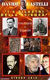 " I 4 Pilastri della Scienza": Evoluzione e Biologia (Italian Edition)