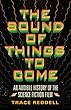 The Sound of Things to Come: An Audible History of the Science Fiction Film