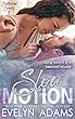 Slow Motion (Southerland Security Book 4) (English Edition)