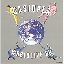 Amazon.co.jp: CASIOPEA WORLD LIVE '88: ミュージック