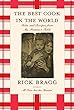 The Best Cook in the World: Tales and Recipes from My Momma's Table