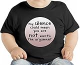 You Are Not Worth The Argument オーガニックベビーTシャツ 12 - 18 Months