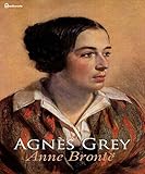Agnes Grey (Annotated) (English Edition)
