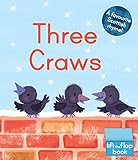 Three Craws: A Lift-the-flap Scottish Rhyme (Wee Kelpies)