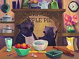 We Can Cook Apple Pie (Little Kitchen Can Cook Book 1) (English Edition)
