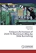 Fatigue Life Increase of 2024-T3 Aluminium Alloy by Slide Burnishing