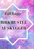 Birk rustle af skygger (Danish Edition)